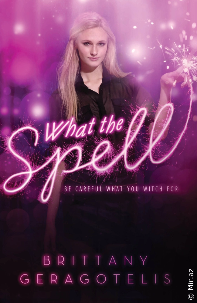 Brittany Geragotelis "What the Spell?" PDF