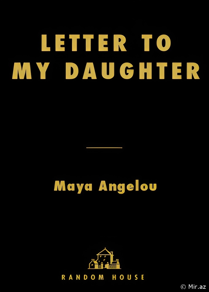 Maya Angelou "Letter to My Daughter" PDF