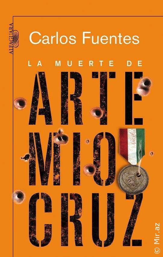 Carlos Fuentes "La muerte de Artemio Cruz" PDF