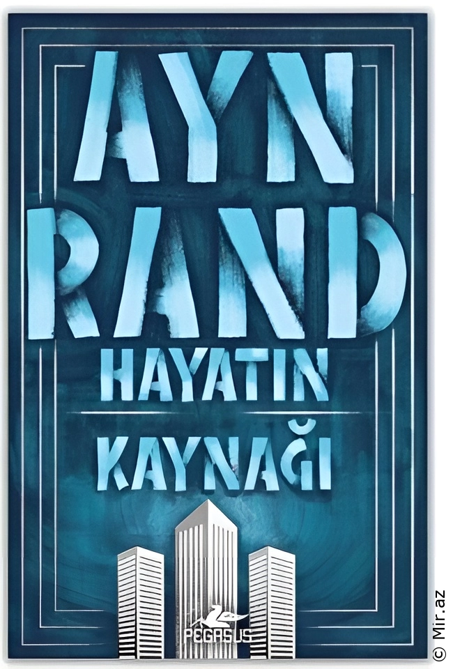 Ayn Rand "Hayatın Kaynağı" PDF