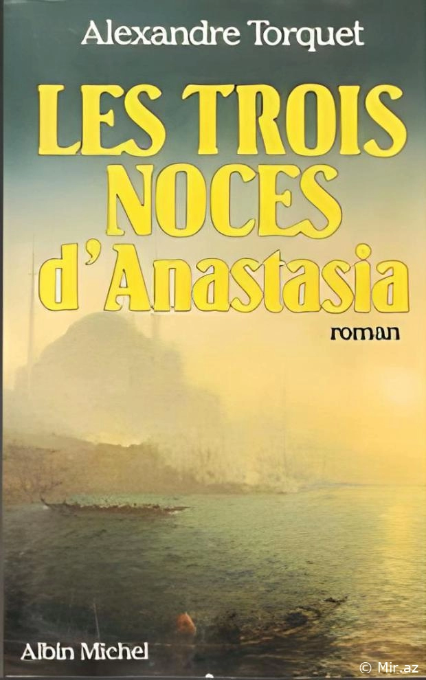 Alexandre Torquet "Les trois noces dAnastasia" PDF