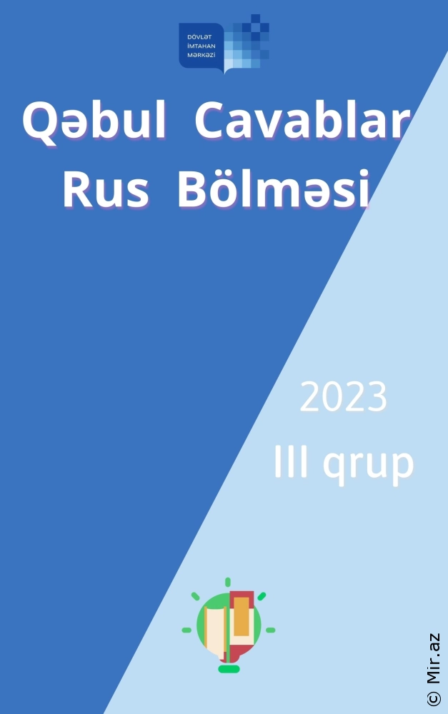 20 May 2023 Qrup Qəbul Suallarının Cavabları 3-cü - PDF