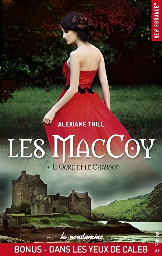 Alexiane Thill "Les MacCoy, Tome 1. 5 Dans les yeux de Caleb" PDF