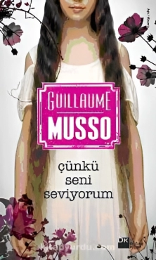 Guillaume Musso "Çünki səni sevirəm" PDF