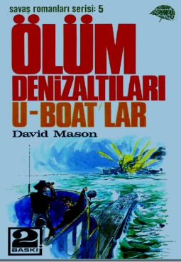 David Mason "Ölüm Dənizaltıları U-Boatlar" PDF