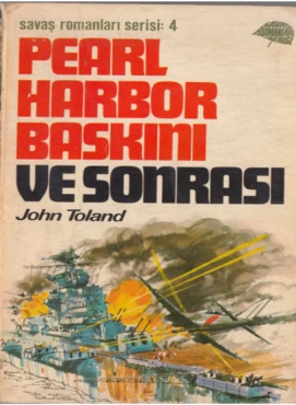 John Toland "Pearl Harbor Hücumu və Sonrası" PDF
