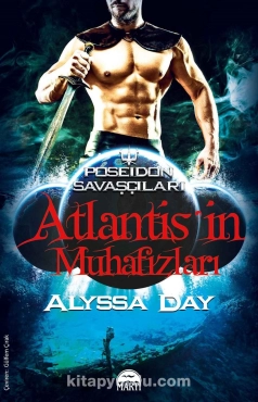 Alyssa Day "Atlantis’in Muhafızları" PDF