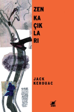 Jack Kerouac "Zen Kaçıkları" PDF