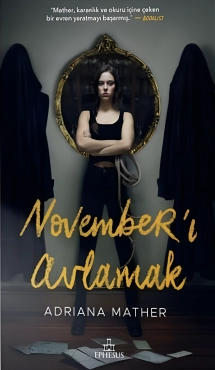 Adriana Mather "November'ı Avlamak" PDF