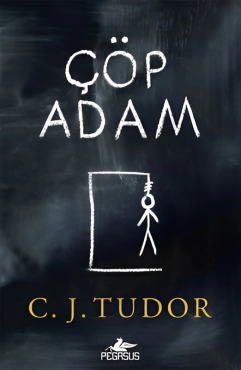 C. J. Tudor "Çubuq Adam" PDF