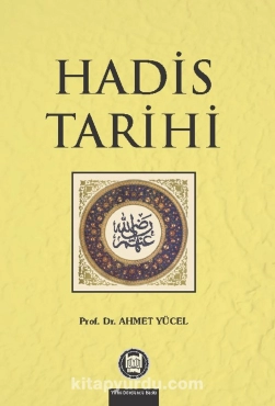 Ahmet Yücel "Hadis Tarihi" PDF