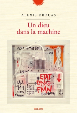 Alexis Brocas "Un dieu dans la machine" PDF