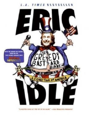 Eric Idle "The Greedy Bastard Diary: A Comic Tour of America" PDF