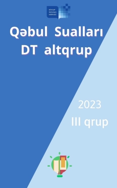 20 May 2023 Qrup Qəbul Sualları  3-cü - PDF