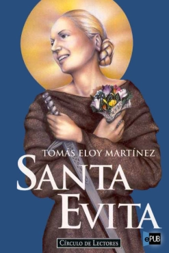Tomás Eloy Martínez "Santa Evita" PDF