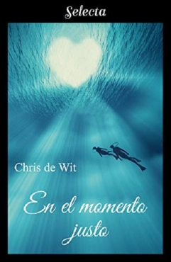 Chris de Wit "En el momento justo" PDF