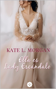 Kate L. Morgan "Ella es lady escandalo" PDF