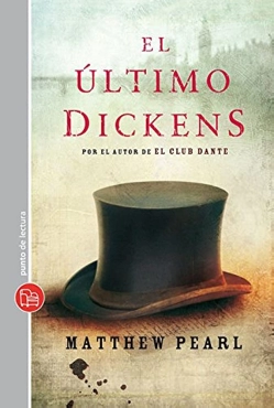 Matthew Pearl "El ultimo Dickens" PDF