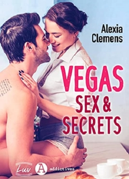 Alexia Clemens "Vegas, Sex & Secrets" PDF