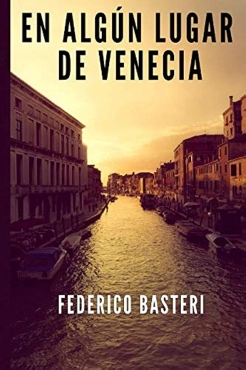 Federico Basteri "En algun lugar de venecia" PDF