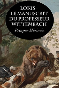 Prosper Merimee "Lokis – Le manuscrit du professeur Wittembach" PDF