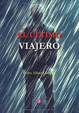 Pedro Alfaro Campos "El ultimo viajero" PDF