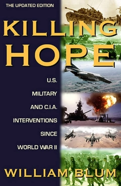 William Blum "Killing Hope - US Military and CIA Interventions Since World War II" PDF