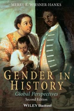 Merry E. Wiesner-Hanks "Gender in History: Global Perspectives" PDF
