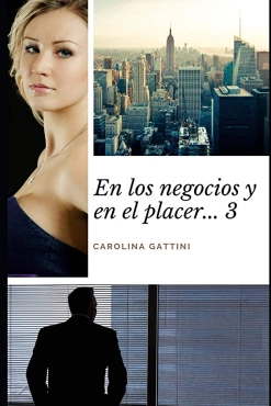 Carolina Gattini "En los negocios y en el placer 3" PDF