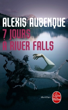 Alexis Aubenque "Sept jours a River Falls" PDF