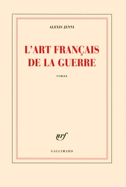 Alexis Jenni "L’Art Français de la Guerre" PDF
