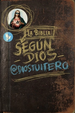 Dios Tuitero "La Biblia según Dios" PDF