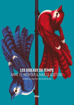 Amal El-Mohtar "Les oiseaux du temps" PDF