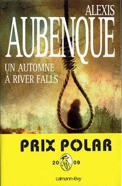 Alexis Aubenque "Un Automne à River Falls" PDF