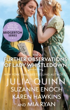 Julia Quinn "The Further Observations of Lady Whistledown (Lady Whistledown #1)" PDF