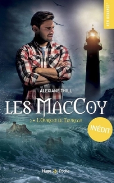 Alexiane Thill "Les MacCoy, Tome 2 Lours et le taureau" PDF