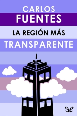 Carlos Fuentes "La región más transparente" PDF