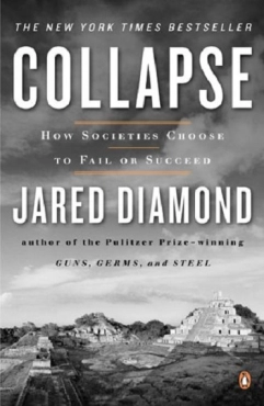 Jared Diamond "Collapse: How Societies Choose to Fail or Succeed" PDF