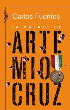 Carlos Fuentes "La muerte de Artemio Cruz" PDF