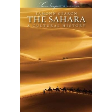 Eamonn Gearon "The Sahara: A Cultural History" PDF