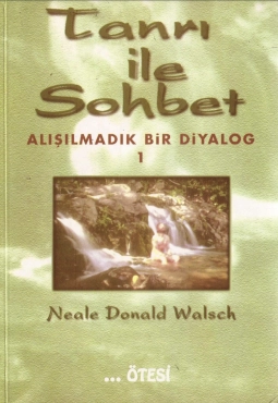 Neale Donald Walsch "Tanrı ile Sohbet - 1" PDF