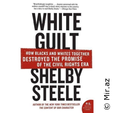 Shelby Steele "White Guilt" PDF