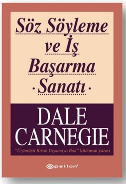 Dale Carnegie "Söz Söyleme ve İş Başarma Sanatı" PDF