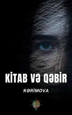 Kərimova "Kitab və Qəbir" PDF