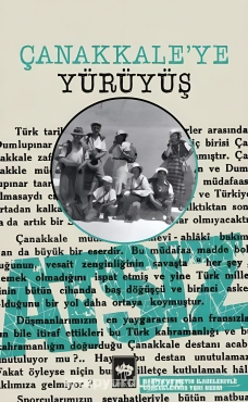 Hüseyin Nihal Atsız "Çanakkale'ye Yürüyüş" PDF