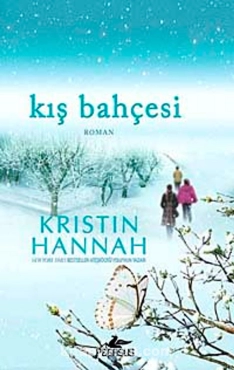 Kristin Hannah "Kış bahçesi" PDF
