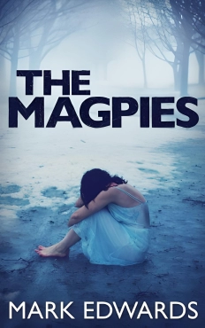 Edwards Mark "The Magpies ( The Magpies #1 )" PDF