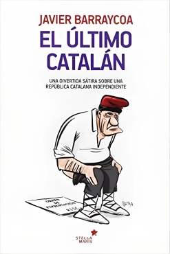 Javier Barraycoa "El ultimo catalan" PDF