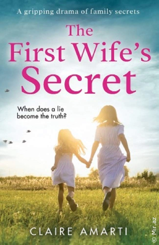 Claire Amarti "The First Wife's Secret" PDF