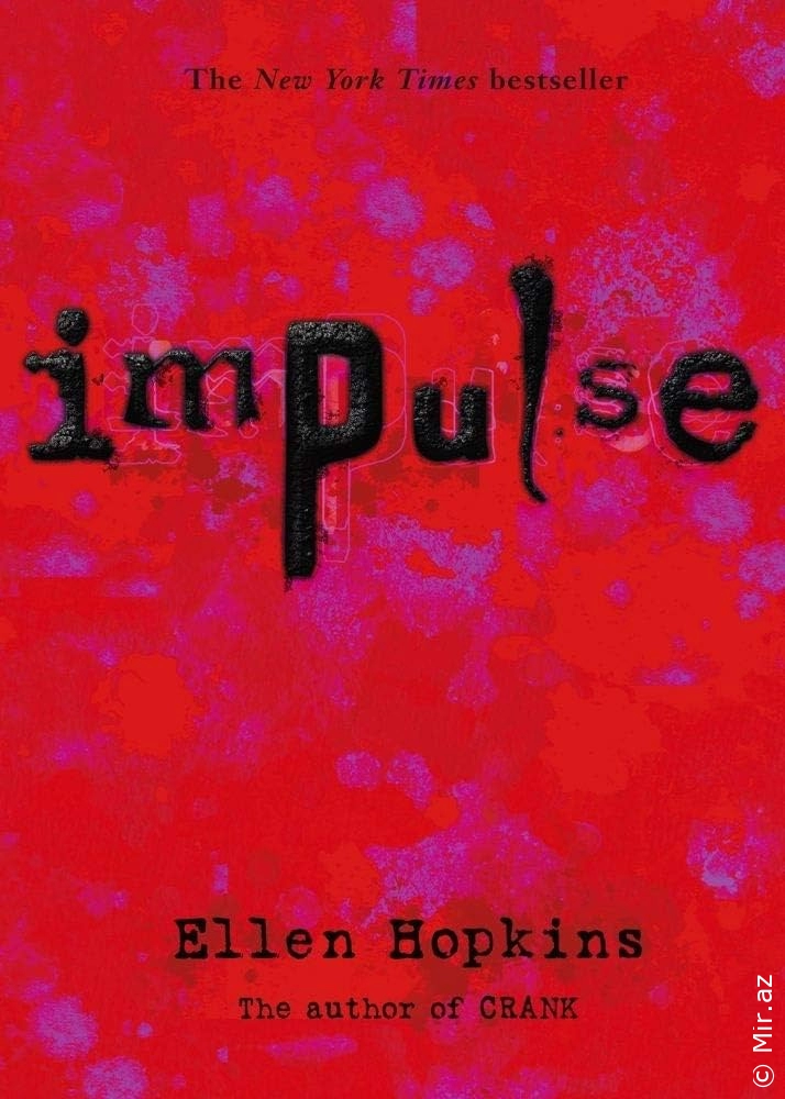 Ellen Hopkins "Impulse" PDF
